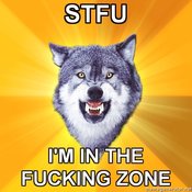 Courage-wolf-stfu--im-in-the-fucking-zone