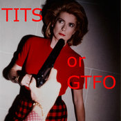T_or_gtfo
