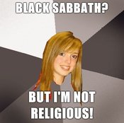 Musically-oblivious-8th-grader-black-sabbath-but-im-not-religious-