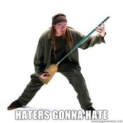 That-devin-haters-gonna-hate